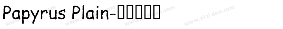 Papyrus Plain字体转换
